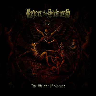 Reject The Sickness — Weight Of Silence 앨범 커버