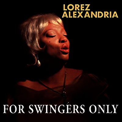 Lorez Alexandria — For Swingers Only 앨범 커버