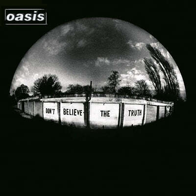 Oasis — 6집 Don't Believe The Truth 앨범 커버