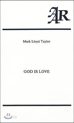 God Is Love: A Study in the Theology of Karl Rahner
