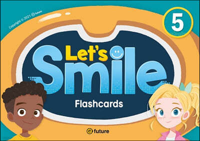 Let's Smile: Teacher Flashcards 5