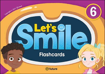 Let's Smile: Teacher Flashcards 6