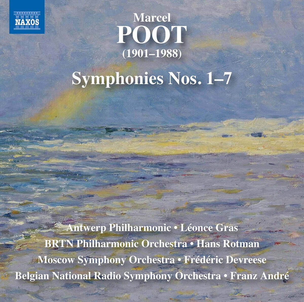 Franz Andre 마르셀 풋 : 교향곡 1-7번 (Marcel Poot: Symphonies Nos. 1-7)