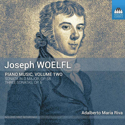 Adalberto Maria Riva 뵐플: 세 개의 소나타, 소나타 D장조 (Joseph Wolfl: Sonatas Op.6, Op.58) 