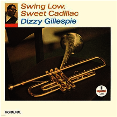 Dizzy Gillespie — Swing Low Sweet Cadillac 앨범 커버