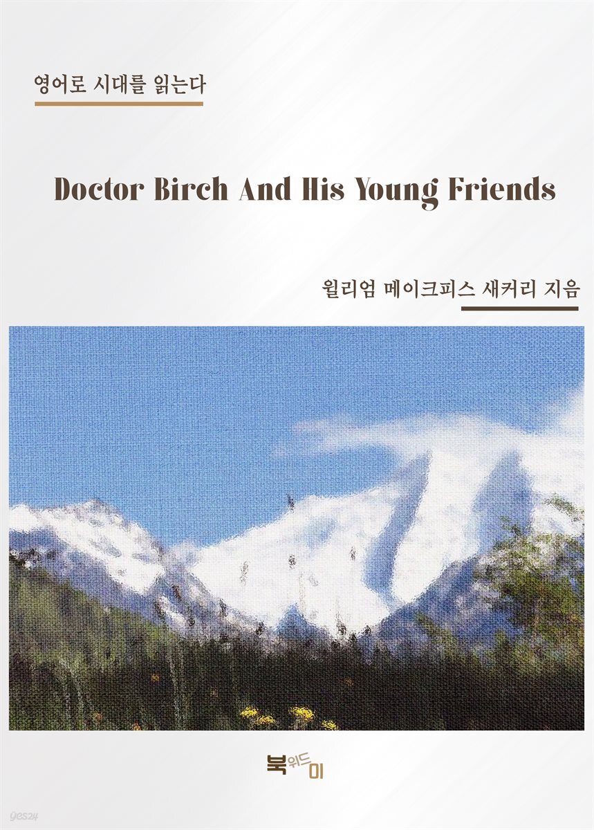 Doctor Birch And His Young Friends