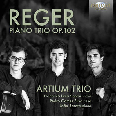 Artium Trio  : ǾƳ  (Max Reger: Piano Trio Op.102) 