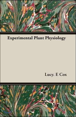 Experimental Plant Physiology