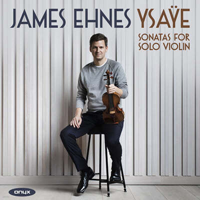 James Ehnes :  ̿ø ҳŸ - ӽ ׽ (Ysaye: Six Sonatas for Solo Violin, Op.27)
