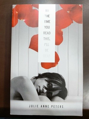 By the Time You Read This, I‘ll Be Dead (Paperback)