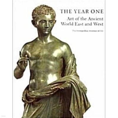 The Year One (Hardcover) - Art of the Ancient World East and West