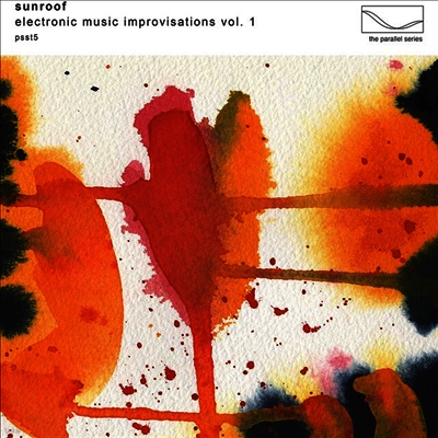 Sunroof — Electronic Music Improvisations, Vol. 1 앨범 커버