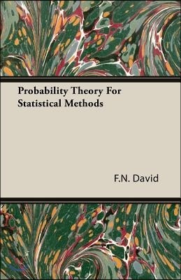 Probability Theory for Statistical Methods