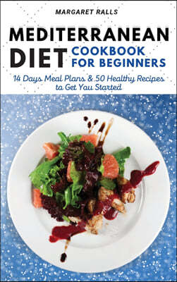 Mediterranean Diet Cookbook for Beginners