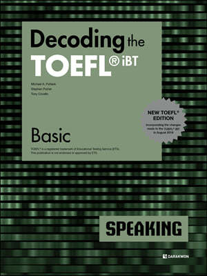 Decoding the TOEFL iBT SPEAKING Basic (New TOEFL Edition)
