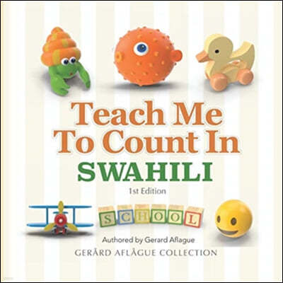 Teach Me to Count in Swahili