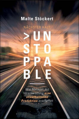 Nächster Halt: Unstoppable