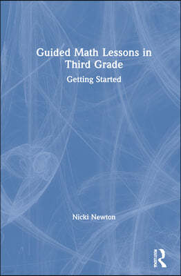 Guided Math Lessons in Third Grade: Getting Started