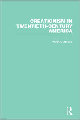 Creationism in Twentieth-Century America