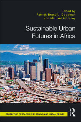 Sustainable Urban Futures in Africa