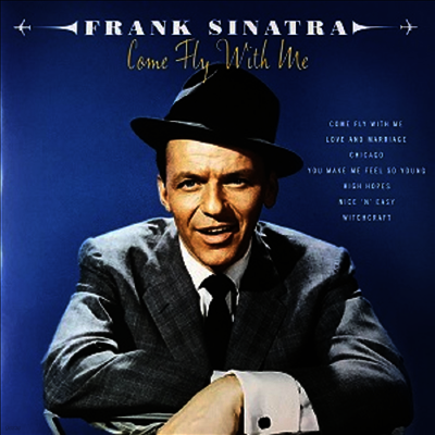 Frank Sinatra — Come Fly With Me (Gatefold) 앨범 커버