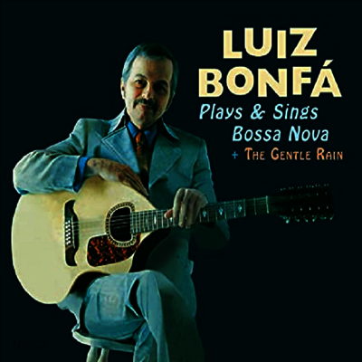 Luiz Bonfa - Plays & Sings Bossa Nova/Gentle Rain (Ltd)(Remastered)(Bonus Track)(Digipack)(2 On 1CD)(CD)