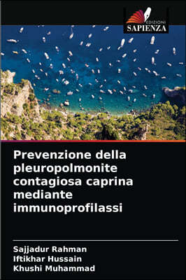 Prevenzione della pleuropolmonite contagiosa caprina mediante immunoprofilassi