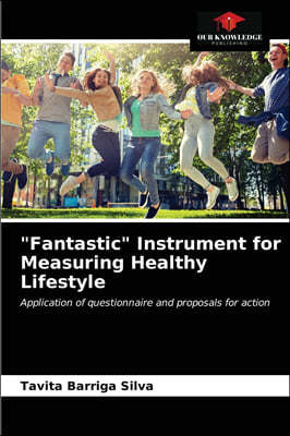 "Fantastic" Instrument for Measuring Healthy Lifestyle