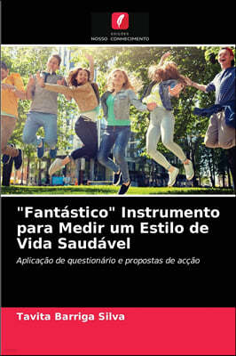 "Fantastico" Instrumento para Medir um Estilo de Vida Saudavel