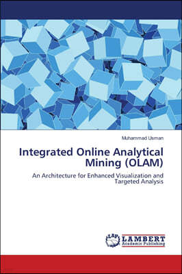 Integrated Online Analytical Mining (OLAM)