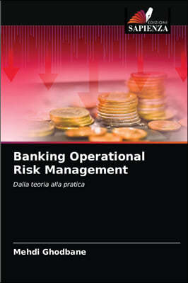 Banking Operational Risk Management