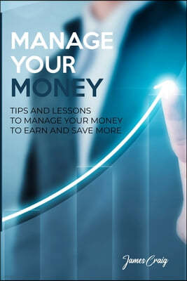 MANAGE YOUR MONEY