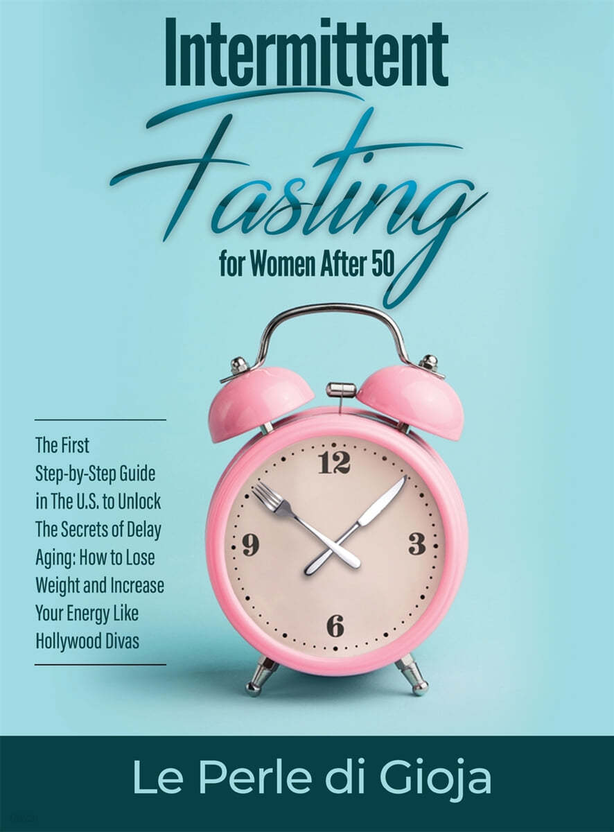 Intermittent Fasting for Women After 50