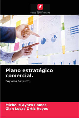 Plano estrategico comercial.