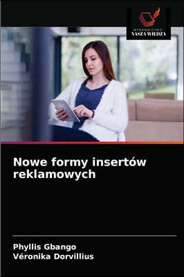 Nowe formy insertow reklamowych