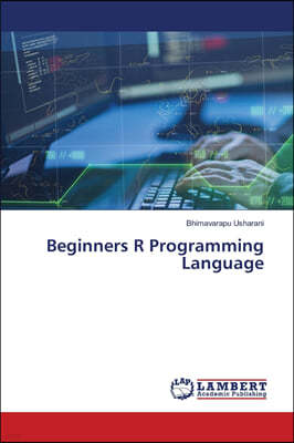 Beginners R Programming Language