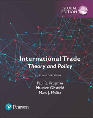 The International Trade: Theory and Policy, Global Edition