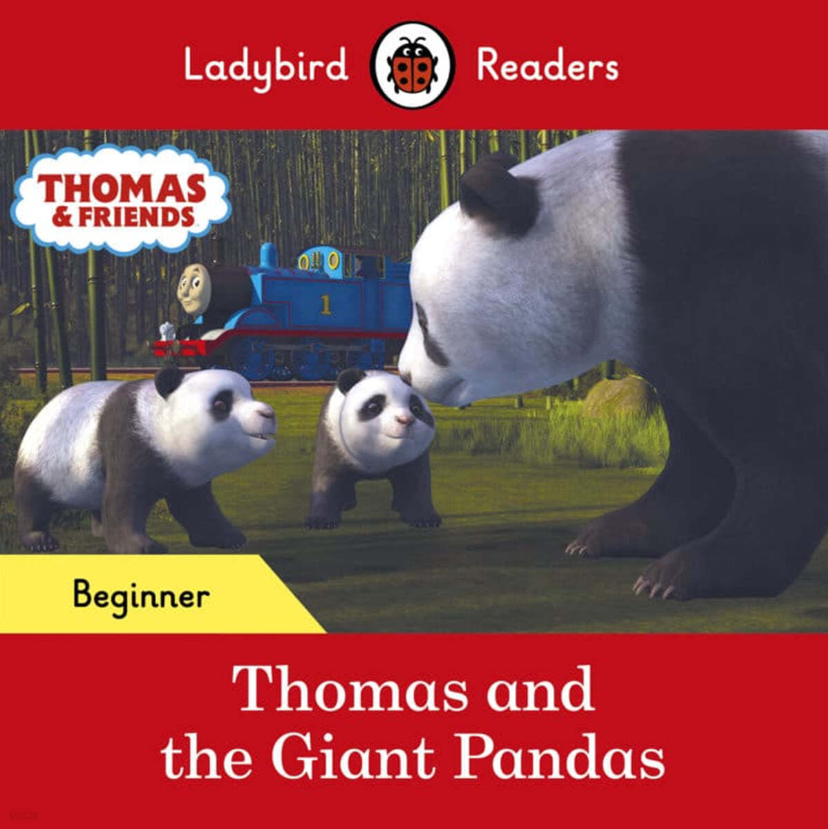 Ladybird Readers Beginner : Thomas and the Giant Pandas