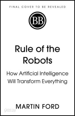 Rule of the Robots