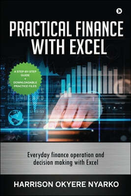 PRACTICAL FINANCE with EXCEL