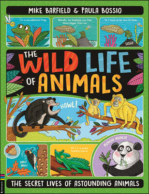 The Wild Life of Animals