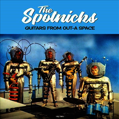 Spotnicks — Guitars From Out-A Space 앨범 커버