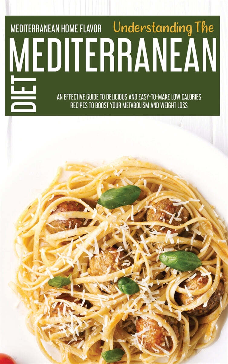 Understanding The Mediterranean Diet