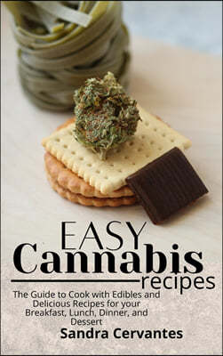 Easy Cannabis Recipes