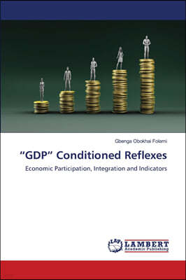 "GDP" Conditioned Reflexes
