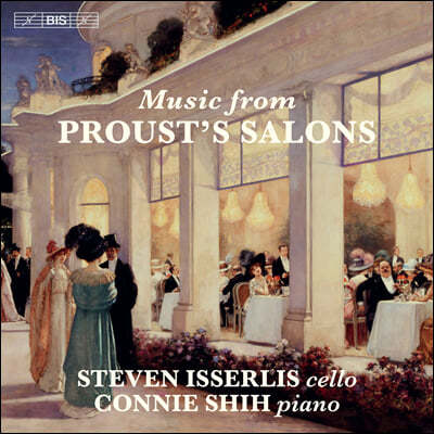 Steven Isserlis 프루스트의 살롱 음악 - 스티븐 이셜리스 (Music From Proust's Salons)