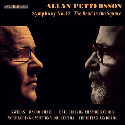 Christian Lindberg ˶ ͽ:  12 ' ' (Pettersson: Symphony No. 12 'The Dead In The Square')