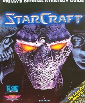 Starcraft : Prima's Official Strategy Guide