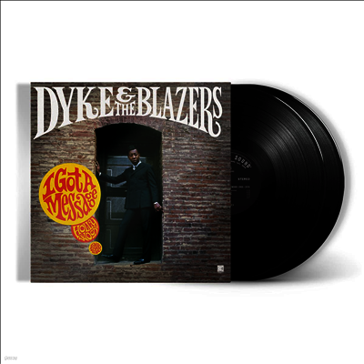 Dyke & Blazers — I Got A Message: Hollywood 1968-1970 앨범 커버