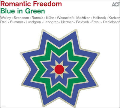 ACT ̺   (Romantic Freedom - Blue In Green)